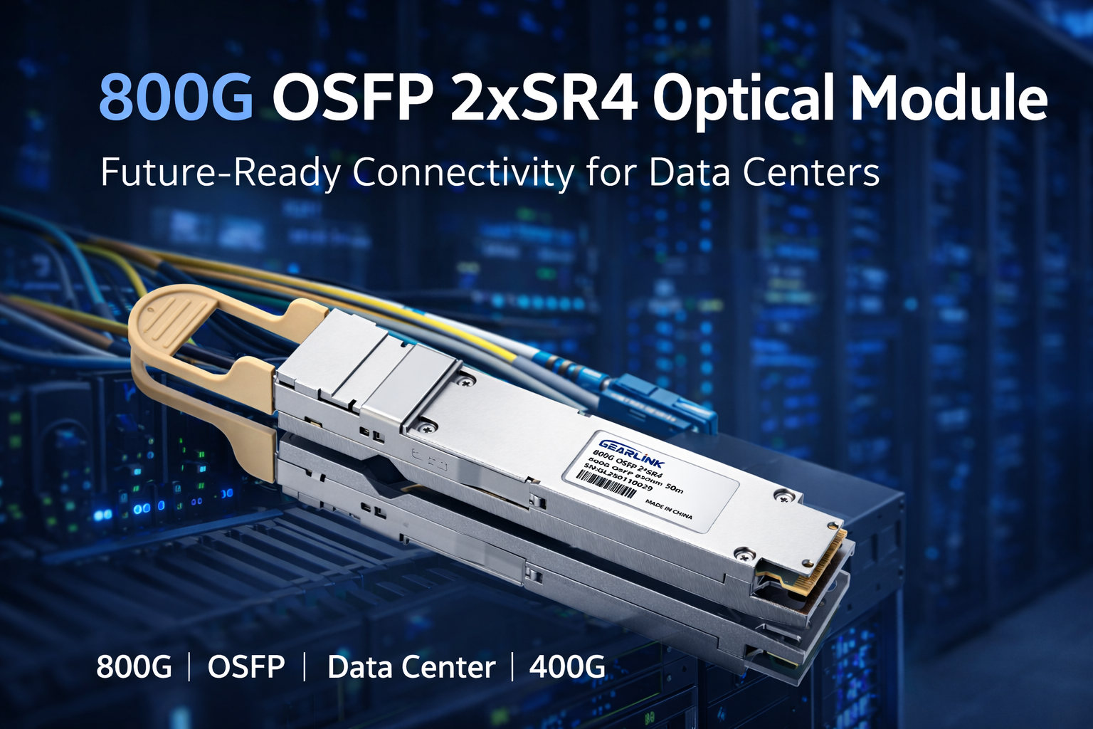 800G OSFP ready connectivity for data center